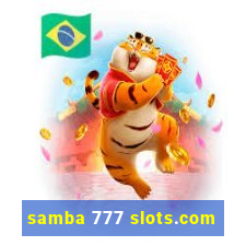 samba 777 slots.com